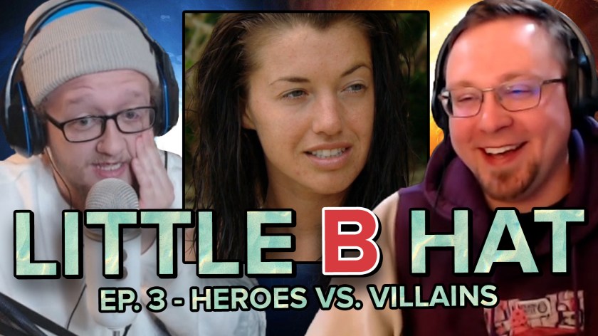 Survivor: Heroes vs. Villains | Ep. 3 Reaction! (Little B&nbsp;Hat)