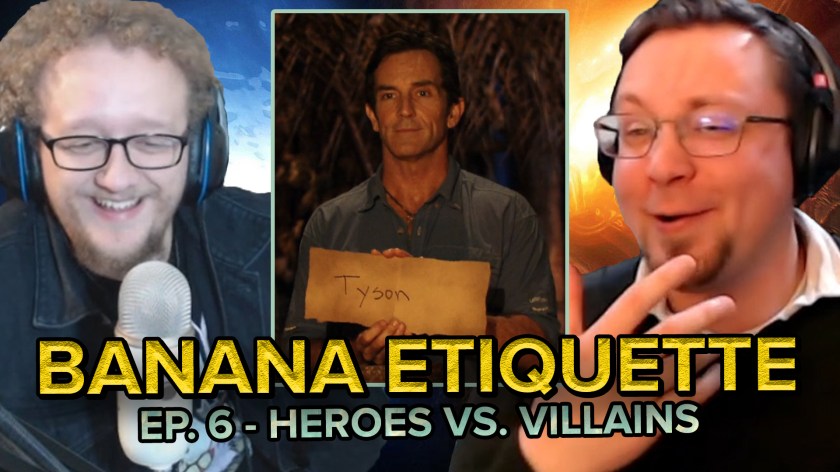 Survivor: Heroes vs. Villains | Ep. 6 Reaction! (Banana Etiquette) | Tyson Votes Himself&nbsp;Out