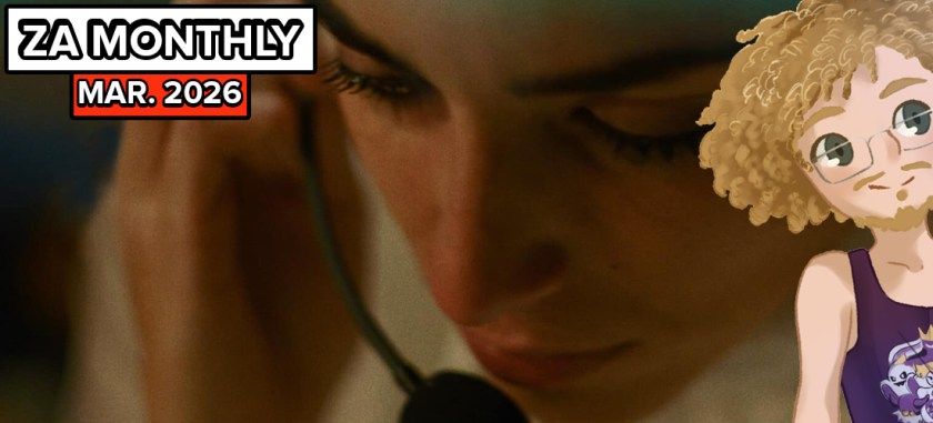 ZA Monthly: March&nbsp;2026